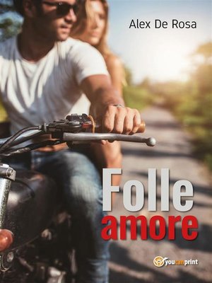 cover image of Folle amore